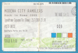 Q-4500 * MODENA CITY RAMBLERS - Rock In Roma, Ippodromo Delle Capannelle (Italy) - 25 Luglio 2009 - Biglietti Per Concerti