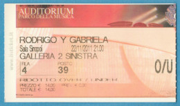 Q-4500 * RODRIGO Y GABRIELA - Auditorium Parco Delle Musica, Roma (Italy) - 22 Novembre 2011 - Entradas A Conciertos