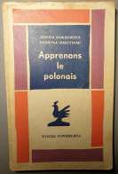 LIVRE : APPRENONS LE POLONAIS - WIEDZA POWSZECHNA - WARSZAWA 1968 - FRANÇAIS POLONAIS - Praktisch