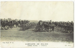 947 -  Campagne De 1914-1915 - Armée Russe - Artillerie - Guerre 1914-18