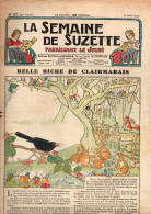 La Semaine De Suzette N°37 Belle Biche De Clairmarais - Chapeaux Nouveaux - Jeu Le Rallye-cachette De 1938 - La Semaine De Suzette