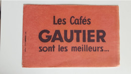 Les Cafés Gautier Sont Les Meilleurs - Café & Thé