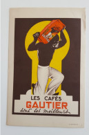 Les Cafés Gautier Sont Les Meilleurs - Café & Thé