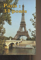 Paris : 34 Ponts - Romain Serge - 1972 - Ile-de-France
