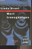 Mort Transgénique - Grant Linda - 1999 - Otros & Sin Clasificación