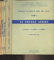 Préparation Au Brevet De Pilote Privé D'avion : T1 : Le Voyage Aérien - T2 : Connaissance De L'avion Léger, Livre IV, La - Aerei