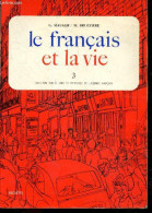 Le Francais Et La Vie 3 - MAUGER GASTON- BRUEZIERE MAURICE- GEFFROY - GIBERT - 1977 - Unclassified