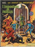 UNE AVENTURE DES FANTASTIQUES  N° 24 " L'IMPOSTURE DE FATALIS " LUG  BE/TBE - Lug & Semic