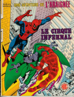 UNE AVENTURE DE L'ARAIGNEE  N° 5 " LE CIRQUE INFERNAL " LUG  BE - Lug & Semic