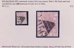 Ireland Cork 1875 Anchor 2sd Rosy Mauve, Scarce Plate 1, FK, Fresh Used With Part "156" Diamond Of Cork - Other & Unclassified