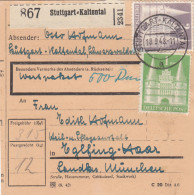BiZone Paketkarte 1948: Stuttgart-Kaltental Nach Eglfing, Anstalt, Wertkarte - Briefe U. Dokumente