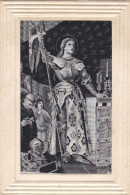 JEANNE D'ARC ,,carte Peut Etre Brodee Soie - Famous Ladies