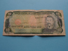 10 Diez Pesos Oro > DOMINICANA Serie 1990 - E847527D( For Grade, Voir SCANS ) Circulated ! - República Dominicana