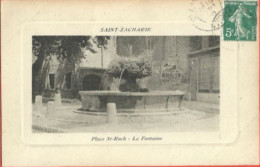 Saint Zacharie Place Saint Roch La Fontaine - Saint-Zacharie