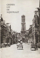 Utrecht: Grepen Uit De Nijestraat - History
