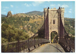 CPSM  / CPM 10.5 X 15 Ardèche ROCHEMAURE Le Vieux Pont Sur Le Rhône Datant De 1858 - Ruines De La Coté Féodale - Rochemaure