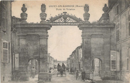 CPA LIGNY EN BARROIS - PORTE DE VELAINES - Ligny En Barrois