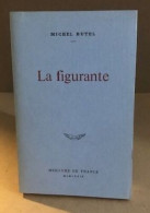 La Figurante - Auteurs Classiques