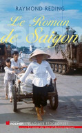 Le Roman De Saigon - Auteurs Classiques