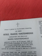 Doodsprentje Petrus Francies Vansteenbrugge / Eine 31/1/1888 Oudenaarde 8/5/1978 ( Maria Nachtergaele ) - Religion & Esotérisme