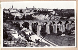 18021 / ⭐ ◉ LUXEMBOURG Viaduc Vue Générale Photo Véritable CPSM 1950s - Luxembourg - Ville