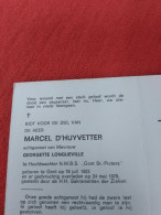 Doodsprentje Marcel D'Huyvetter / Gent 19/7/1923 - 24/5/1979 ( Georgette Longueville ) - Religion & Esotérisme