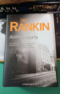 Ian Rankin Anime Morte Longanesi 2000 - Politieromans En Thrillers