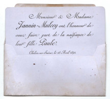M Et Mme Jannin-Mulcey , Naissance De Leur Fille Paule à Chalon-sur-Saône 71 Saône Et Loire Le 18 Avril 1891 - Geboorte & Doop