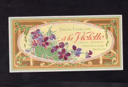 Etiquette Savon - Savon Extra Fin - à La VIOLETTE - Paul TRANOY - Paris, Tourcoing, Bruxelles - Labels