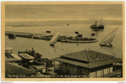 (Egypte) 009, Canal De Suez, The Oriental Commercial Bureau 313, The Eastern Entrance To The Suez Canal At Port Twfik - Sues