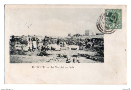 (Djibouti) 032, Le Marché Au Bois, Dos Non Divisé - Djibouti