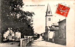 Marcy-L'Etoile Canton De Vaugneray Intérieur De La Ville Rhône 69280 N°691 Cpa Voyagée En 1909 B.Etat - Autres & Non Classés