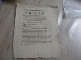 L11 Protestantisme Prière  De De La  Broue LL.HH.PP. Lestevenon Stryen 9/1/1757 Pour Le Roi - Historical Documents