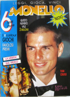 MONELLO 13 1989 Tom Cruise Madonna Luke Goss Michela Miti Michael Jackson - Altri & Non Classificati