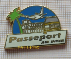 PAT14950 PASSEPORT AIR INTER AVION + MERCEDES JAUNE En Version ZAMAC BALLARD - Avions