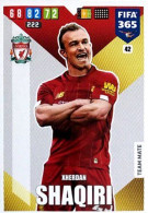 42 Xherdan Shaqiri - Liverpool - Carte Panini FIFA 365 2020 Adrenalyn XL Trading Cards - Trading Cards