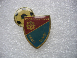 Pin's Du Football-Club De Saint Blaise - Football