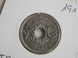 France 25 Centimes 1915 LINDAUER, Cmes SOULIGNÉ (483) - 25 Centimes