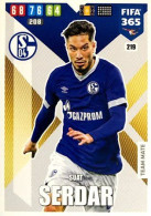 219 Suat Serdar - FC Schalke 04 - Carte Panini FIFA 365 2020 Adrenalyn XL Trading Cards - Trading Cards