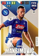 271 Nikola Maksimović - SSC Napoli - Carte Panini FIFA 365 2020 Adrenalyn XL Trading Cards - Trading Cards