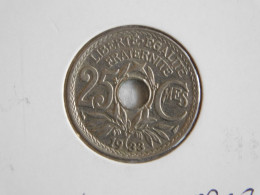 France 25 Centimes 1933 LINDAUER (502) - 25 Centimes