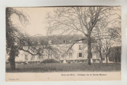 CPA SUCY EN BRIE (Val De Marne) - Château De La Haute Maison - Sucy En Brie