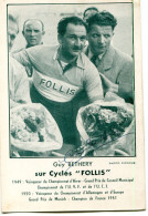 Photo De Guy Bethery Coureur Cycliste Sur Cycles Follis Signée - Sporten