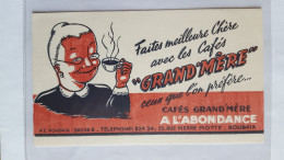 Cafés Grand'mère  - A L'Abondance - Kaffee & Tee