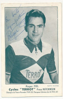 Photo Imprimée 9cm X 14cm - Roger PIEL (Champion De France Poursuite) Cycles Terrot ... - Dédicace Autographe - Deportes