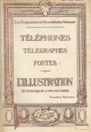 Revue Décembre 1922 - Téléphones Télégraphes Postes - L'illustration - PTT - Télégraphie Pneumatique - - Autres & Non Classés