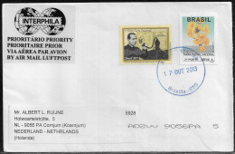 Brazil. Stamps Sc. 3162 On Airmail Letter And Label “Interphila”, Sent From Brasilia On 17.10.2013 To Netherland - Brieven En Documenten