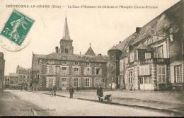 Crevecoeur Le Grand La Cour D'honneur Du Chateau - Crevecoeur Le Grand