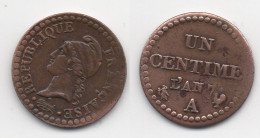 + FRANCE   + 1 CENTIME AN 7 A + - 1792-1975 Convention (An II – An IV)