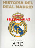 HISTORIA DEL REAL MADRID CONTADA POR ABC CROMOS ¡¡¡ COMPLETA !!! TC24322 A5C1 - Autres & Non Classés